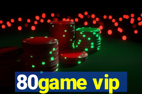 80game vip